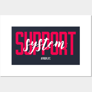 Support System Posters and Art